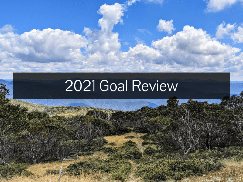 2021 Goal Review